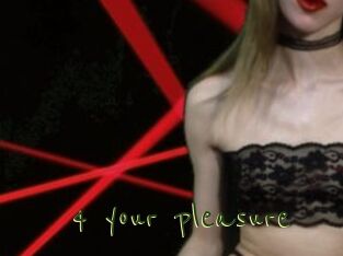 4_your_pleasure