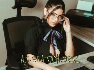 AISHATAYLORR