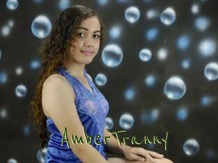 AmberTranny