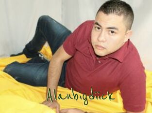 Alanbigdiick