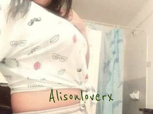 Alisonloverx