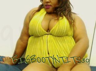 BIGBOOTYNTITS30
