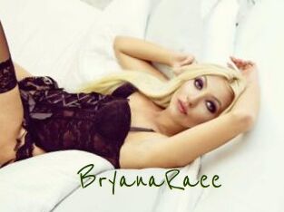 BryanaRaee