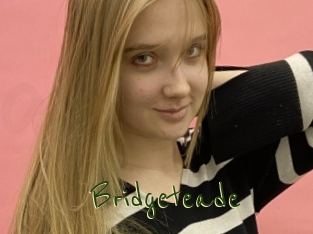 Bridgeteade