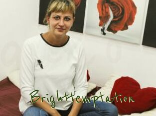 Brighttemptation