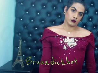 Brunadickhot