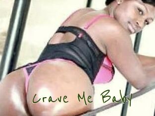Crave_Me_Baby
