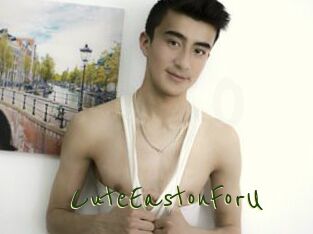 CuteEastonForU