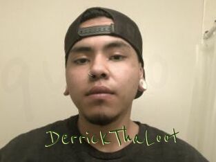 DerrickThaLoot