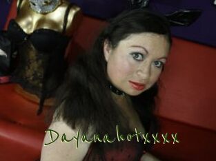 Dayanahotxxxx