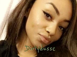 Dirtydusse