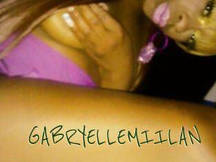 GABRYELLEMIILAN