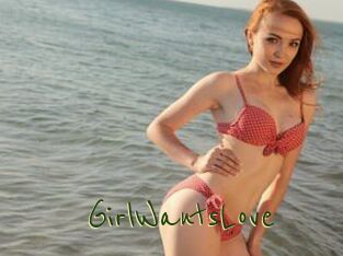 GirlWantsLove