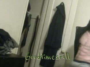 Goodtimesroll
