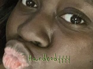 Hardbodyyyy