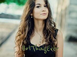 HotThingEver