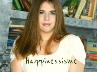 Happinessisme