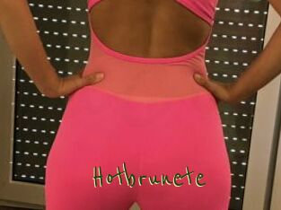 Hotbrunete