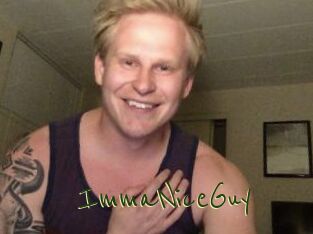 ImmaNiceGuy