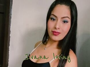Ivana_loving