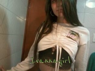 Ivannagirl
