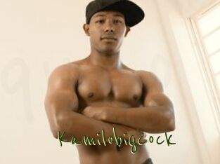 Kamilobigcock