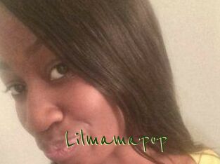 Lilmamapop