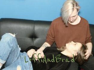 LoffiAndBrad