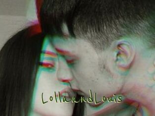 LollaandLouis