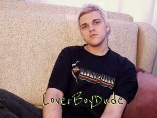 LoverBoyDude