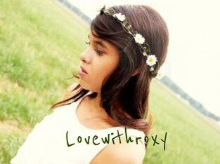 Lovewithroxy