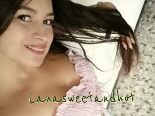 Lanasweetandhot