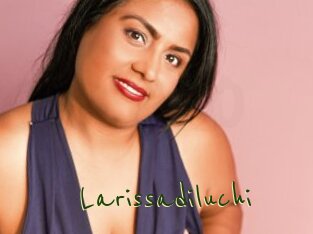 Larissadiluchi