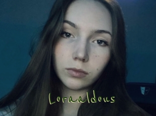Loraaldous