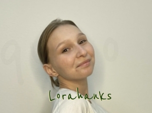 Lorahanks