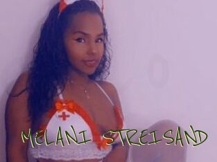 MELANI_STREISAND
