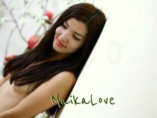 MaikaLove