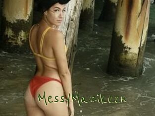 MessyMazikeen