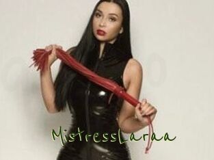 MistressLaraa