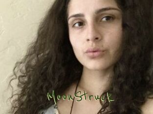 MoonStruck