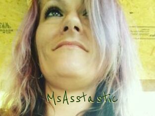 MsAsstastic