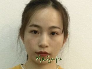 Maijuyu