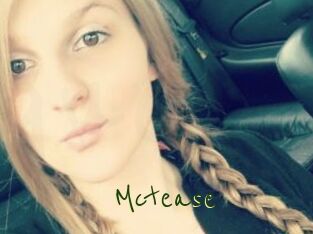 Mctease
