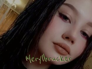 Merylbrucker