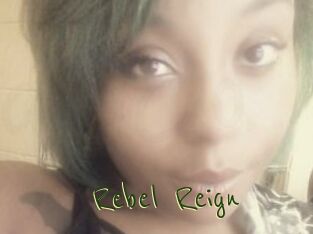 Rebel_Reign