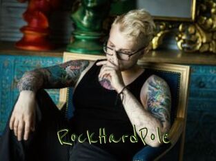 RockHardPole