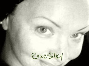 RoseSilky