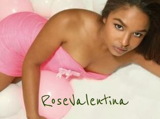 RoseValentina
