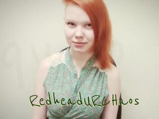 RedheadURCHaos