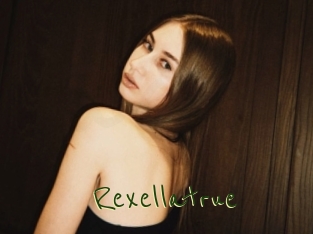 Rexellatrue